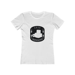 2020 Crapocalypse Women's The Boyfriend Tee